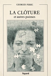 La clôture et autres poèmes