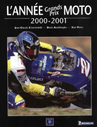 L'Annee Grands Prix Moto 2000-2001