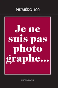 Je ne suis pas photographe...