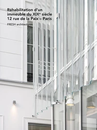 Réhabilitation d'un immeuble du XIX siècle, 12 rue de la Paix - Paris