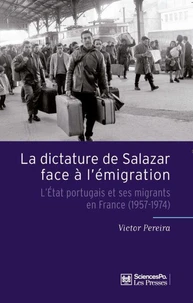 La dictature de Salazar face à l'émigration