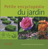 Petite encyclopédie du jardin