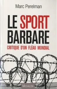 Le sport barbare