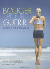 Bouger pour guérir