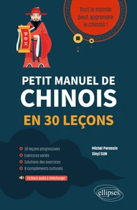 Petit manuel de chinois en 30 leçons