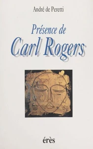 Présence de Carl Rogers