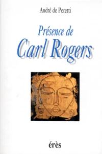 Présence de Carl Rogers