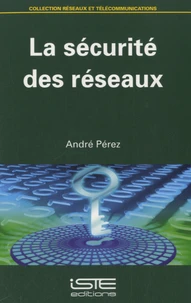 La sécurité des réseaux