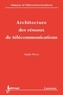  Perez - Architecture Des Reseaux De Telecommunication.