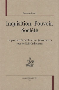 Inquisition, pouvoir, société