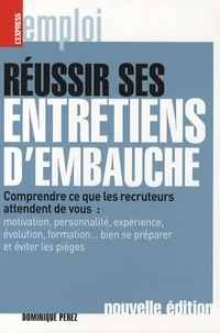 Réussir ses entretiens d'embauche