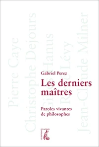 Les derniers maîtres