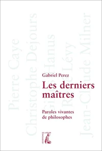 Les derniers maîtres