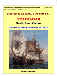 Progressez en espagnol grâce à "Trafalgar" de Benito Perez Galdos