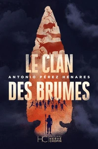 Le clan des brumes Tome 1