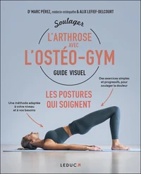 Soulager l'arthrose avec l'ostéo-gym