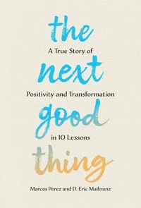 The Next Good Thing