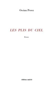 Les plis du ciel