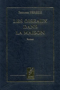 Les oiseaux dans la maison