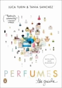 Perfumes - The Guide.