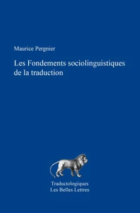 Les fondements socio-linguistiques de la traduction
