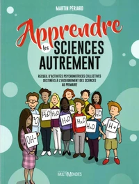 Apprendre les sciences autrement