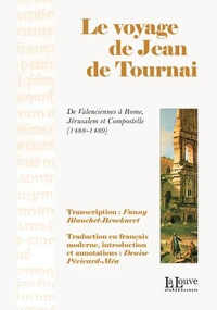 Le voyage de Jean de Tournai