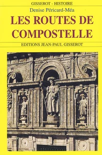 Les Routes De Compostelle