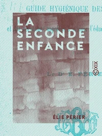 La Seconde Enfance