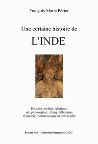 Une certaine histoire de l'Inde