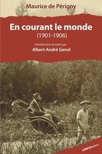 En courant le monde : 1901-1903