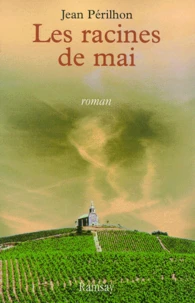 Les Racines De Mai