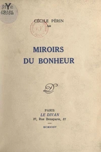 Miroirs du bonheur