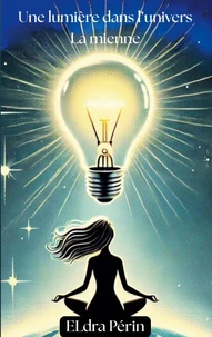 Une lumière dans l'univers