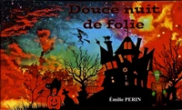 Douce nuit de folie