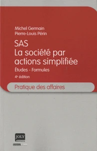SAS, la société par actions simplifiée