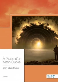 A l'aube d'un matin oublié