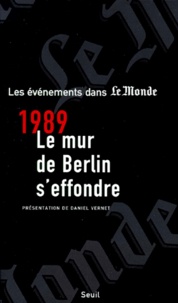 Périodique Le Monde - Novembre 1989 - Le mur de Berlin s'effondre.