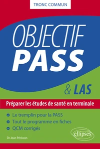 Objectif PASS & LAS Tronc commun
