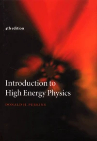 Introduction To High Energy Physics. 4th Edition