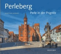 Perleberg - Perle in der Prignitz.