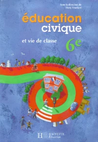 Education Civique Et Vie De Classe 6eme