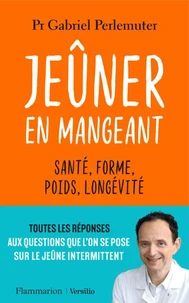 Jeûner en mangeant