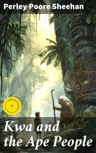 Kwa and the Ape People