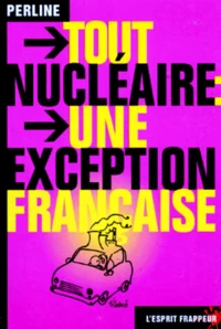 TOUT NUCLEAIRE.