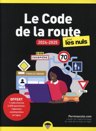 Le code de la route pour les Nuls  Edition 2024-2025