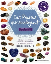 Ces pierres qui soulagent