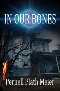 In Our Bones