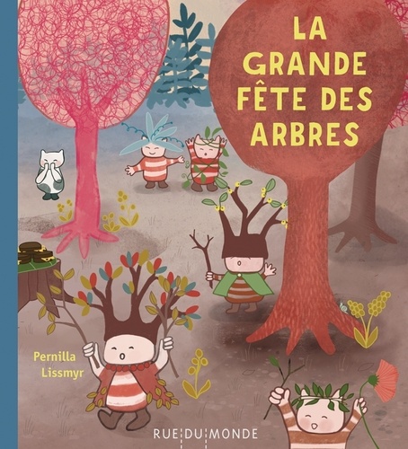 La  grande fête des arbres