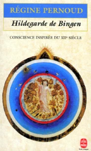 Hildegarde De Bingen. Conscience Inspiree Du Xiieme Siecle, Edition 1996